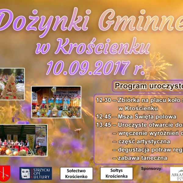 Dożynki Gminne w Krościenku - 10.09.2017 r. 